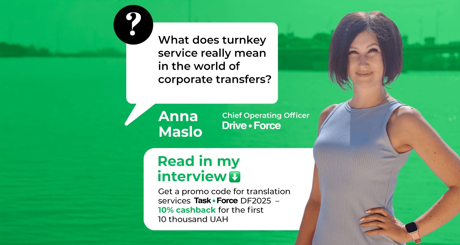 Interview with Anna Maslo, COO of Drive Force